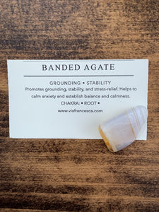 Tumbled Banded Agate - Grounding // Stability