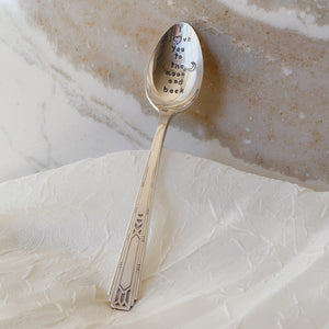 "I Love You to the Moon and Back" Hand Stamped Vintage Spoon - Silver Plated - Personalized - by Francesca